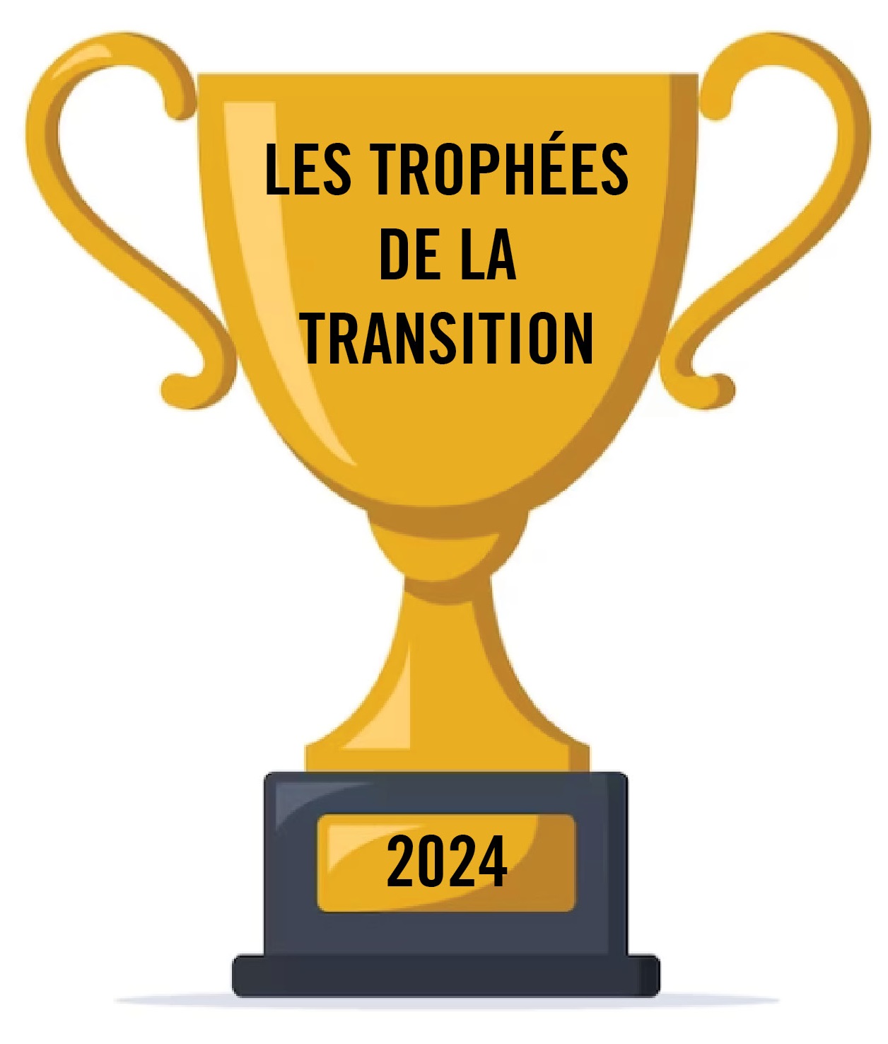 Les trophées de la transition
